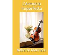 L'Armonia Imperfetta