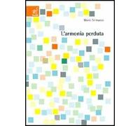 L'armonia perduta