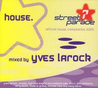 Larock,Yves - Street Parade 2009-House