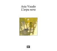 L'arpa nera- vaudo asia 2025