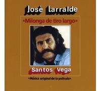 Larralde Jose - Milonga De Tiro Largo