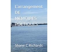 L'arrangement DE MÉMOIRES POÉTIQUES