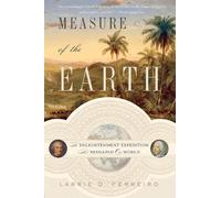 Larrie D. Ferreiro Measure of the Earth (Tascabile)