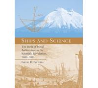 Larrie D. Ferreiro Ships and Science (Tascabile)