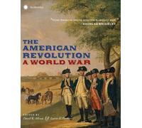Larrie D. Ferreiro The American Revolution (Copertina rigida)