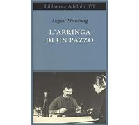 L'arringa di un pazzo