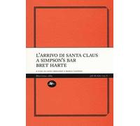 L'arrivo di Santa Claus a Simpson's Bar