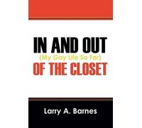 Larry a Barnes In and Out of the Closet (Tascabile)