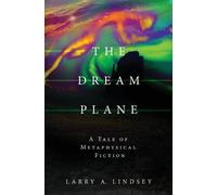 Larry a Lindsey The Dream Plane (Tascabile)