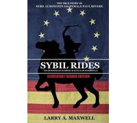 Larry a Maxwell Sybil Rides the Elementary Reader Edition (Tascabile)