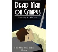 Larry A Nielsen Dead Man on Campus (Tascabile)