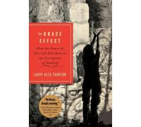 Larry Alex Taunton The Grace Effect (Tascabile)