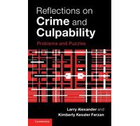 Larry Alexander Kimberly Kessler Fe Reflections on Crime and Culpabi (Tascabile)