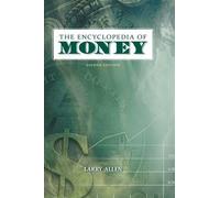 Larry Allen The Encyclopedia of Money, 2nd Edition (Copertina rigida)
