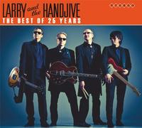 Larry and the Handjive - The Best of 25 Years [Import]
