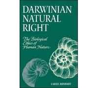 Larry Arnhart Darwinian Natural Right (Tascabile)