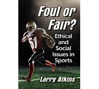 Larry Atkins Foul or Fair? (Tascabile)