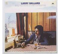 Larry Ballard - Honky Tonk Heaven Is A Hell Of A Place To Be
