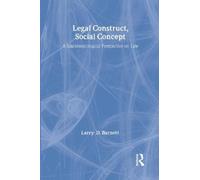 Larry Barnett Legal Construct, Social Concept (Copertina rigida)