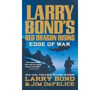 Larry Bond Larry Bond's Red Dragon Rising (Tascabile) Red Dragon Rising