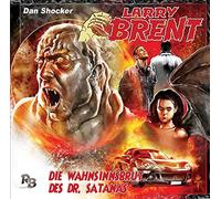 Larry Brent - Die Wahnsinnsbrut des Dr.Satanas (03)