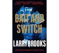 Larry Brooks Bait and Switch (Tascabile)