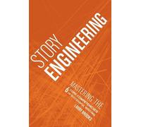 Larry Brooks Story Engineering (Tascabile)