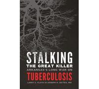 Larry C. Floyd Joseph H. Bates Stalking the Great Killer (Tascabile)