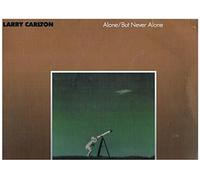 Larry Carlton - Alone/But never alone (1986)