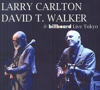Larry Carlton - Billboard Live Tokyo