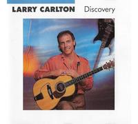 Larry Carlton - DISCOVERY - CARLTON LARRY