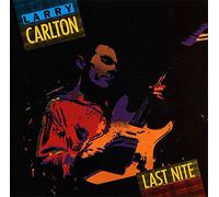 Larry Carlton - Last Nite
