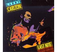 Larry Carlton - Last Nite