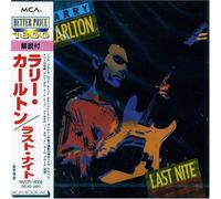 Larry Carlton - Last Nite (Jpn)