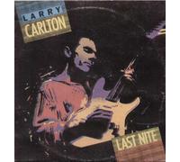 Larry Carlton - Last Nite - MCA Records - 254 442-1, MCA Records - MCA-5866