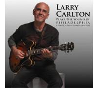 Larry Carlton Plays the Sound of Philadelphia (CD) Album