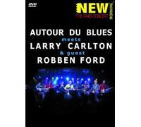 Larry Carlton/Robben Ford/Autour Du Blues: Paris Concert (DVD) Francis Cabrel