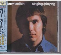 Larry Carlton - Singing-Playing