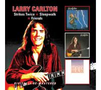 Larry Carlton Strikes Twice/Sleepwalk/Friends (CD) Album