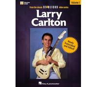 Larry Carlton - Volume 1: Book/Online Audio Pack from the Classic Star Licks Video Series: From the Classic Star Licks Video Series Book with Online Audio