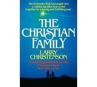 Larry Christenson David Wilkerson The Christian Family (Tascabile)