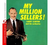 Larry Clinton My Million Sellers (Digitally Remastered) (CD)