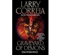 Larry Correia Graveyard of Demons (Copertina rigida)