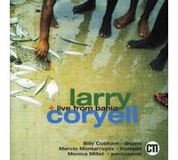 Larry Coryell - Live From Bahia - Cd