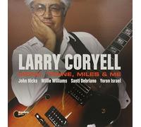 Monk,Trane,Miles & Me - Larry Coryell (Vinile)