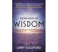 Larry Culliford The Big Book of Wisdom (Tascabile)