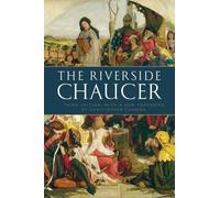 Larry D. Benson Geoffrey Chaucer The Riverside Chaucer (Tascabile)