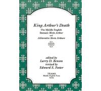 Larry D. Benson King Arthur's Death (Tascabile)