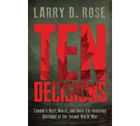 Larry D. Rose Ten Decisions (Tascabile)