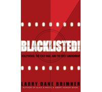 Larry Dane Brimner Blacklisted (Copertina rigida)